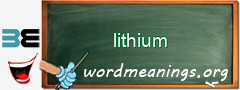 WordMeaning blackboard for lithium